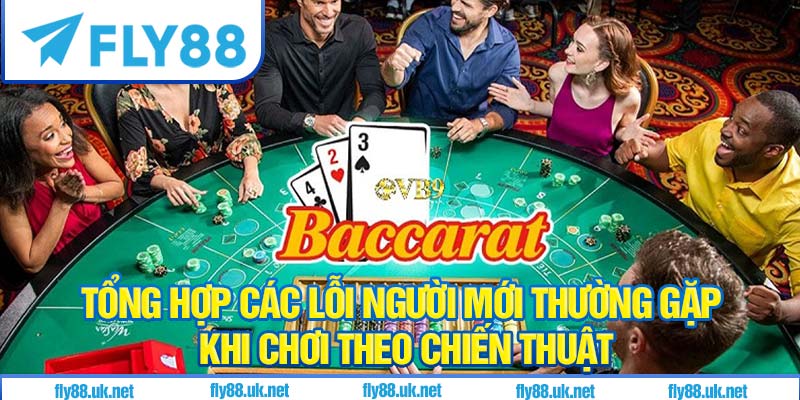 Tổng hợp các lỗi người mới thường gặp khi chơi theo chiến thuật